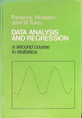 Data Analysis and Regression: A Second Course in Statistics Addison-Wesley Serie
