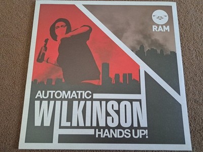 Wilkinson    Automatic / Hands Up - 12'' Record - RAM Records    RAMM121 - UK