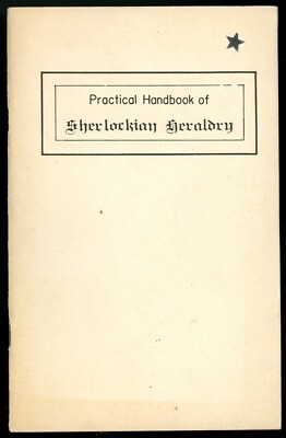 [Signed] Practical Handbook of Sherlockian Heraldry. Wolff (1955) + 1956 Insert