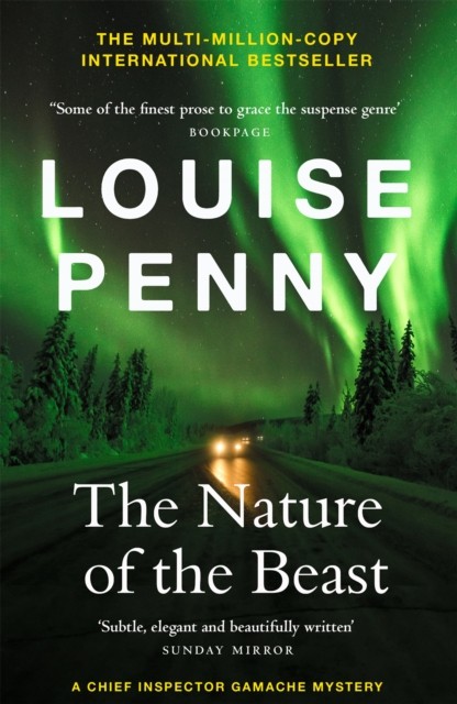 The Nature of the Beast by Louise Penny (Paperback Book)