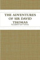 THE Adventures OF SIR David Thomas Richard Sattanni Taschenbuch Englisch 2018