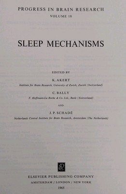 Schlafmechanismen, Fortschritt in der Hirnforschung vol. 18