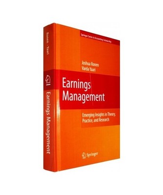 Earnings Management: Emerging Insights in Theory, Practice, and Research: Emergi