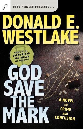 Thumbnail - Donald E. Westlake God Save The Mark (taschenbuch) (us Import)