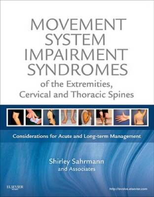 Movement System Impairment Syndromes of the Extremities, Cervical and Tho - GOOD