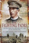 The Fighting Padre: Pat Leonard's Letters from the Trenches 1915-1918 by Pen & Sword Books Ltd (Hardback, 2010)