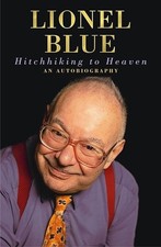Hitchhiking to Heaven: An Autobiography by Lionel Blue (Paperback, 2005)