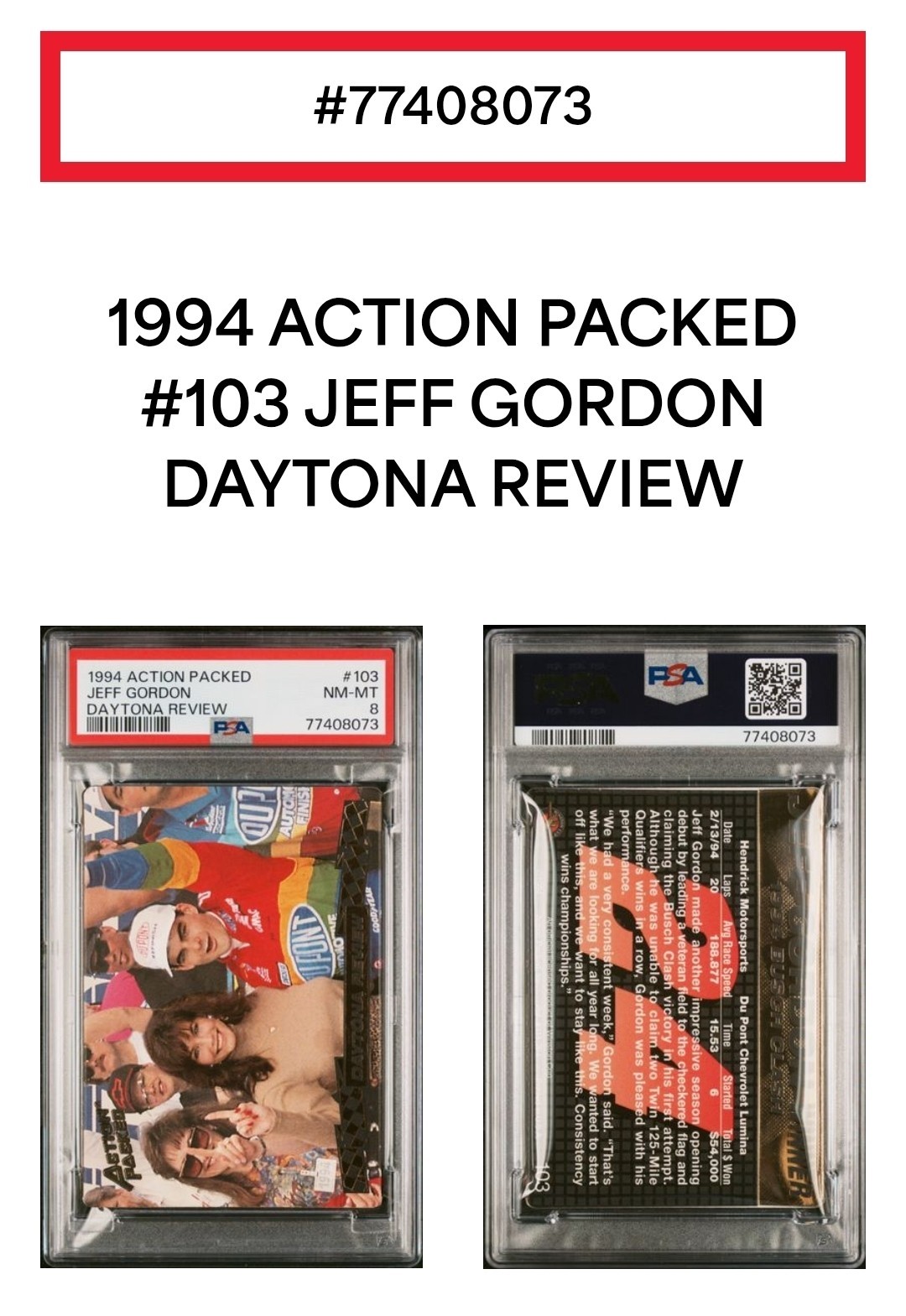 🏁 Jeff GORDON *Daytona Reiew* 1994 Action Packed #103 POP 2 🔥 PSA 8 NM-MT view 4