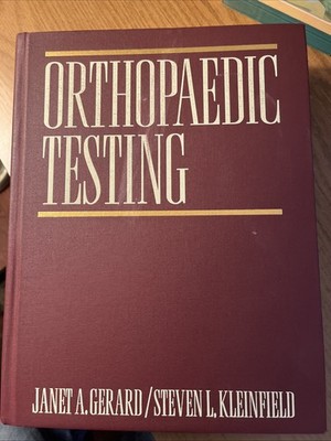 Orthopedic Testing : A Rational Approach to Diagnosis Hardcover