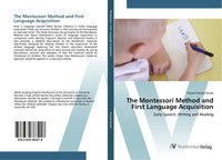 Tatjana Pouzar-Kozak | The Montessori Method And First Language Acquisition