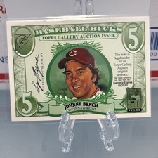 2001 Topps Gallery #NNO Johnny Bench 5 Bucks REDS HOF