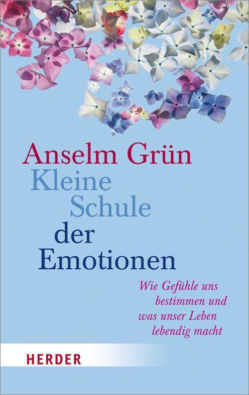 Thumbnail - Kleine Schule Der Emotionen, Anselm Grün