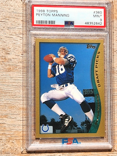 1998 Topps Peyton Manning #360 (RC) - PSA 9 MINT 🔥🔥🔥 - Indianapolis Colts