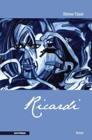 Ricardi | Roman | Dietmar FüSsel | Deutsch | Taschenbuch | 154 S. | 2020