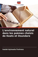 Isaiah Ayinuola Fortress | L'environnement Naturel Dans Les PoèMes Choisis De...