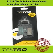 Tektro E10.11 Disc Brake Pads Metal Ceramic Auriga/Draco/Orion 1 or 2 Pair