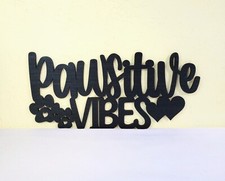 Pawsitive Vibes Wooden Sign, Dogs Signs, Cute Dog Signs, Pet D cor, Dog D cor