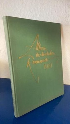 Album des deutschen Rennsports 1961 Stoof, Kurt und Deutcher Sportverlag: