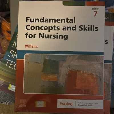 Williams Fundamental Concepts & Skills for Nursing 7th Ed ISBN 9780443245237