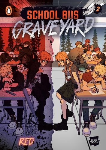 School Bus Graveyard Volume 2: The second graphic novel by Red | PB | 2026 - Image 5
