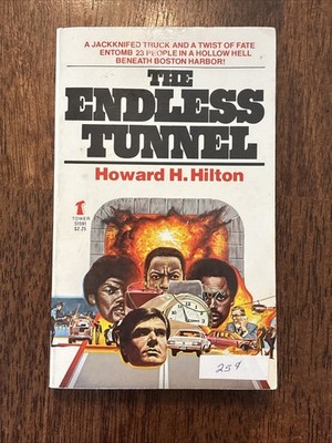 The Endless Tunnel By Howard H. Hilton 1980