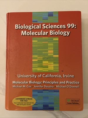 UC IRVINE CUSTOM EDITION (BIO SCI 99) MOLECULAR BIOLOGY - Hardcover *Excellent*