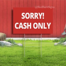 Sorry Cash Only - Shop - Cafe - Taxi - Business - Office yard sign with metal