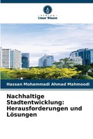 Hassan Mohammadi Ahmad Mahmoodi | Nachhaltige Stadtentwicklung:...