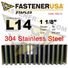 L Staples L14 Stainless Steel 18 gauge 1/4" crown -1 1/8" length 500 ct