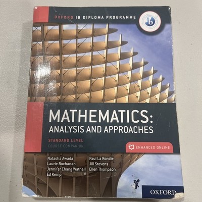 Mathematics: Analysis and Approaches Standard Level Oxford IB (2019, Paperback)