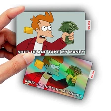 Futurama Take My Money Meme Credit Card Skin - Glossy Vinyl Decal Sticker Cover