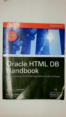 57504 . Lawrence C. Linnemeyer ORACLE HTML DB HANDBOOK ORACLE PRESS