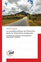 Nantenaina Rajaonary | La ProbléMatique De L'identité Dans La LittéRature...