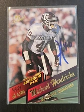 1995 Superior Pix Autograph /6500 Michael Hendricks 