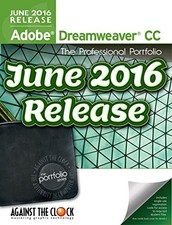 ADOBE DREAMWEAVER CC JUNE 2016 RELEASE THE PROFESSIONAL By Against The Inc.