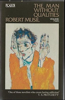 MAN WITHOUT QUALITIES, VOL. 2: THE LIKE OF IT NOW HAPPENS By Robert Musil