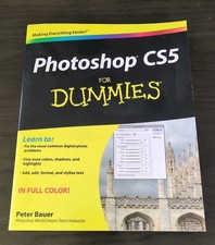 Photoshop CS5 for Dummies by Peter Bauer 2010, Trade Paperback
