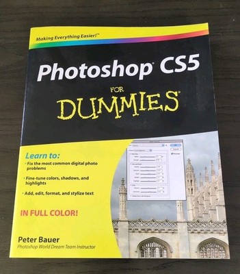 Photoshop CS5 for Dummies by Peter Bauer (2010, Trade Paperback)