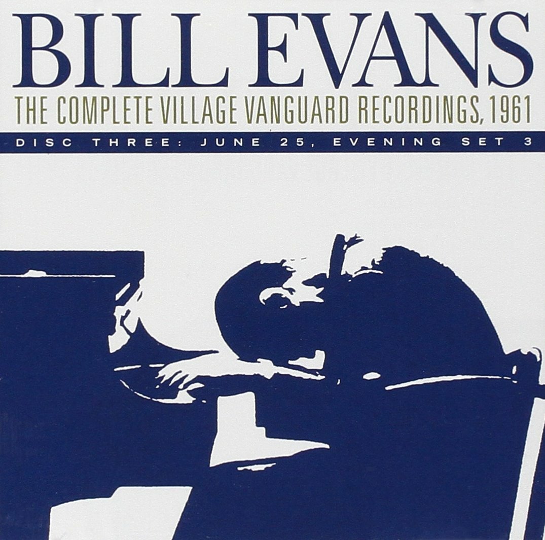BILL EVANS Complete Live at Village Vanguard Recordings 1961