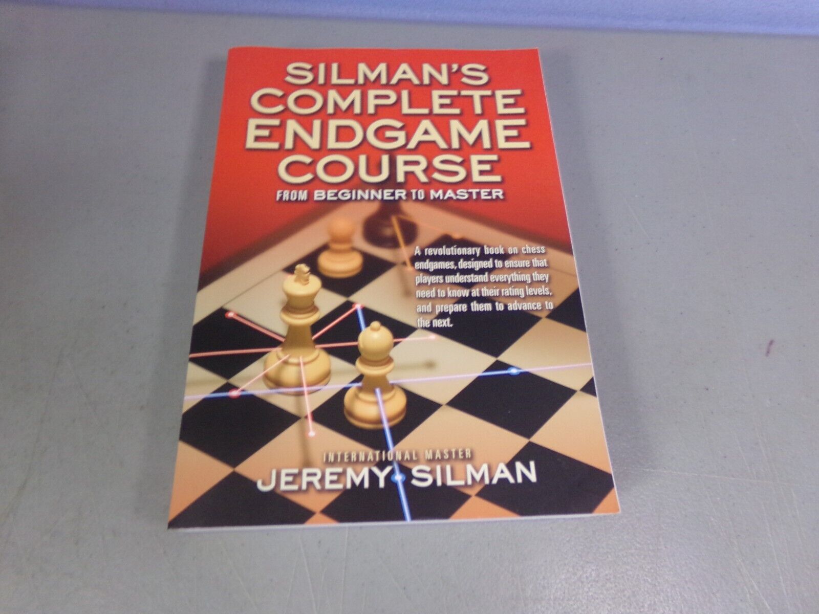 Silman's Complete Endgame Course: From Beginner to Master - Silman