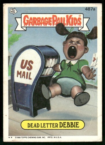 Dead Letter DEBBIE #487a 1988 Garbage Pail Kids card