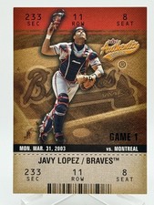 Javy Lopez 2003 Fleer Authentix #151 5 of 7 Braves Z1