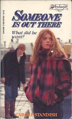Someone Is Out There - Standish, Carole - Good - See condition notes