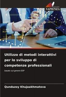 Utilizzo Di Metodi Interattivi Per Lo Sviluppo Di Competenze Professionali Qundu