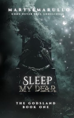 Sleep My Dear : a Dark Romantasy -  NEW Maryse Marullo 2024