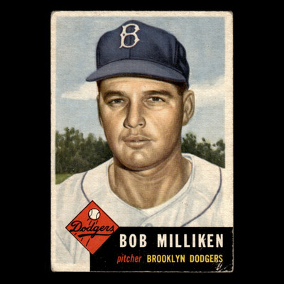 Bob Milliken Rookie #221 1953 Topps HIGH NUMBER Brooklyn Dodgers Baseball Card