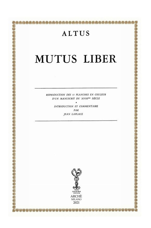 Mutus liber. Reproduction ds 15 planches en couleur d'un manuscri