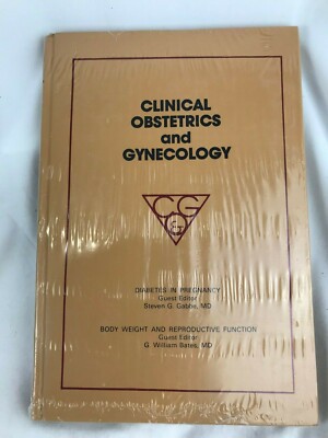 Clinical Obstetrics Gynecology Quarterly 1985 Diabetes in Pregnancy Steven Gabbe