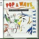 Pop  Wave Spezial - Die Deutschen Wave-Klassiker von... | CD | Zustand sehr gut