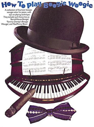 How to Play Boogie-Woogie - Booth, Frank